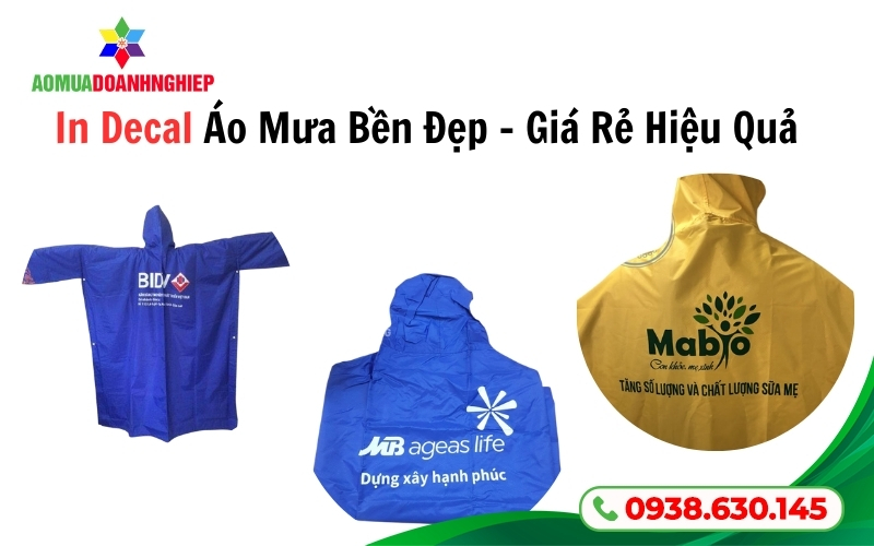 In Decal Áo Mưa Bền Đẹp – Giá Rẻ Hiệu Quả