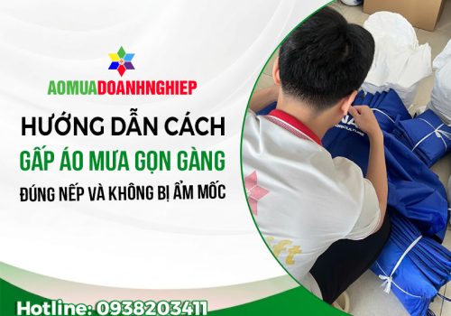 Cách gấp áo mưa gọn gàng nhanh chóng sau khi sử dụng